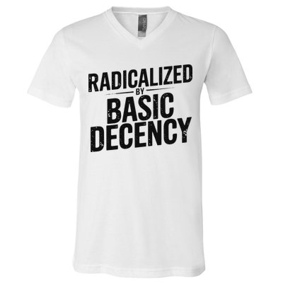 Funny Social Democracy Radicalized By Basic Decency V-Neck T-Shirt