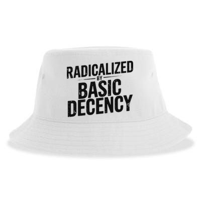 Funny Social Democracy Radicalized By Basic Decency Sustainable Bucket Hat