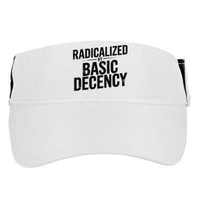 Funny Social Democracy Radicalized By Basic Decency Adult Drive Performance Visor