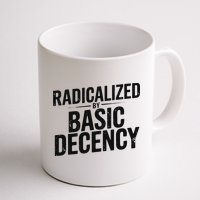 Funny Social Democracy Radicalized By Basic Decency Mug