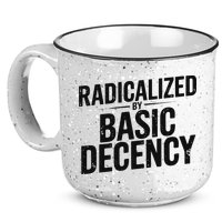 Funny Social Democracy Radicalized By Basic Decency 15oz Campfire Ceramic Mug