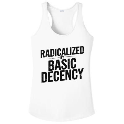 Funny Social Democracy Radicalized By Basic Decency Ladies PosiCharge Competitor Racerback Tank