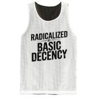Funny Social Democracy Radicalized By Basic Decency Mesh Reversible Basketball Jersey Tank
