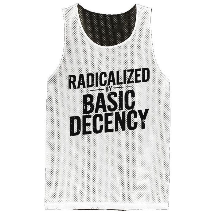 Funny Social Democracy Radicalized By Basic Decency Mesh Reversible Basketball Jersey Tank