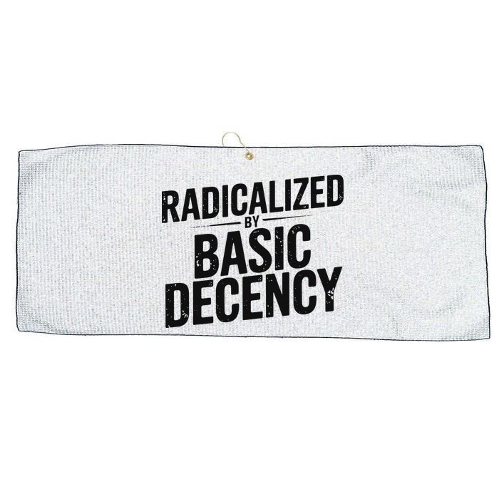 Funny Social Democracy Radicalized By Basic Decency Large Microfiber Waffle Golf Towel