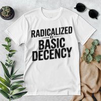 Funny Social Democracy Radicalized By Basic Decency Premium T-Shirt