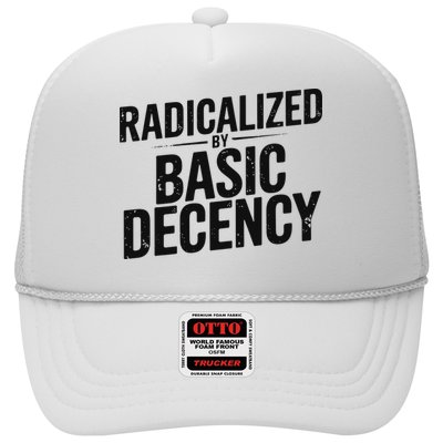 Funny Social Democracy Radicalized By Basic Decency Hat