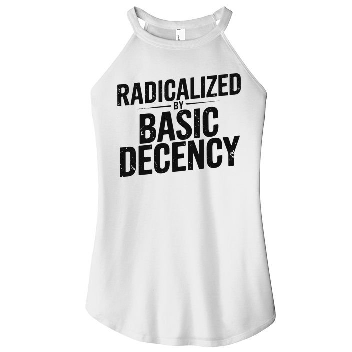 Funny Social Democracy Radicalized By Basic Decency Women's Perfect Tri Rocker Tank