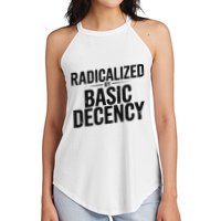 Funny Social Democracy Radicalized By Basic Decency Women's Perfect Tri Rocker Tank