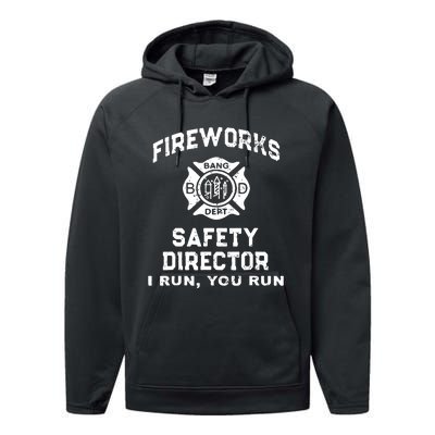 Fireworks Safety Director I Run You Run Performance Fleece Hoodie