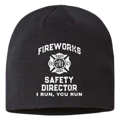 Fireworks Safety Director I Run You Run Sustainable Beanie