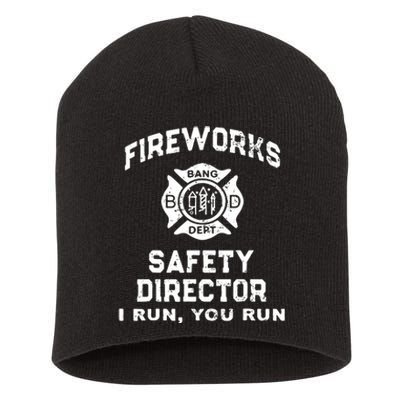 Fireworks Safety Director I Run You Run Short Acrylic Beanie