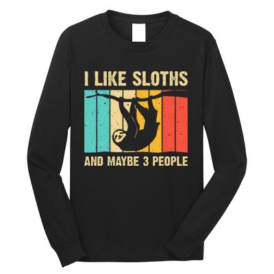 Funny Sloth Design For Sloth Lover  Introvert Long Sleeve Shirt