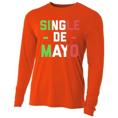 Funny Single De Mayo Joke Cinco De O Mexican Flag Cute Gift Cooling Performance Long Sleeve Crew