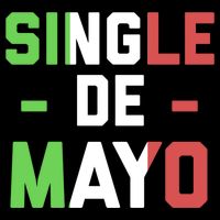 Funny Single De Mayo Joke Cinco De O Mexican Flag Cute Gift Impact Tech Backpack