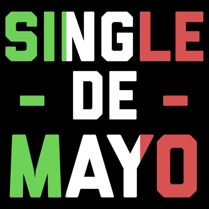 Funny Single De Mayo Joke Cinco De O Mexican Flag Cute Gift Impact Tech Backpack
