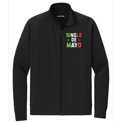 Funny Single De Mayo Joke Cinco De O Mexican Flag Cute Gift Stretch Full-Zip Cadet Jacket