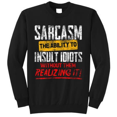 Funny Sarcasm Definition Sweatshirt