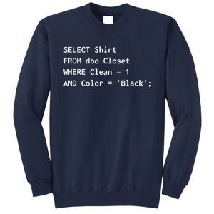 Funny SQL Design For Programmer Humor Programming Gift Tall Sweatshirt