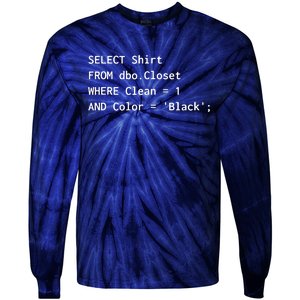 Funny SQL Design For Programmer Humor Programming Gift Tie-Dye Long Sleeve Shirt