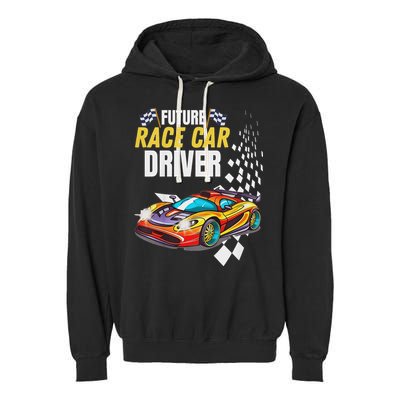 Funny Sarcastic Design Future Race Car Driver Garment-Dyed Fleece Hoodie