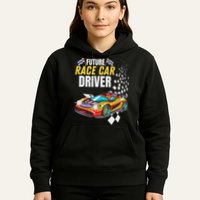 Funny Sarcastic Design Future Race Car Driver Hoodie
