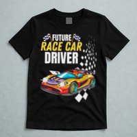 Funny Sarcastic Design Future Race Car Driver T-Shirt