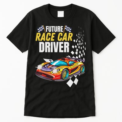 Funny Sarcastic Design Future Race Car Driver Tall T-Shirt