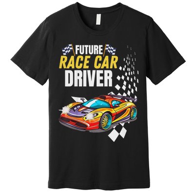 Funny Sarcastic Design Future Race Car Driver Premium T-Shirt
