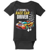 Funny Sarcastic Design Future Race Car Driver Baby Bodysuit