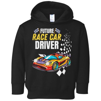 Funny Sarcastic Design Future Race Car Driver Toddler Hoodie