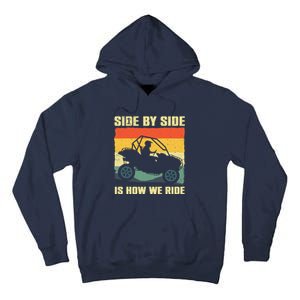 Funny SxS Design SxS UTV Side By Side Vehicle Tall Hoodie