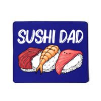 Funny Sushi Design For Dad Father Japanese Sushi Lovers Cute Gift Mousepad