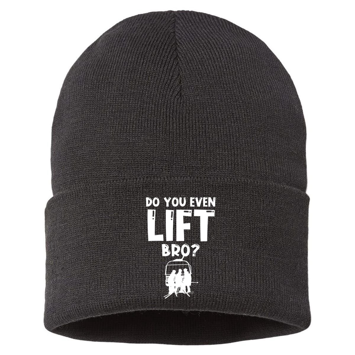 Funny Ski Do You Even Lift Snowboard Skiing Sustainable Knit Beanie