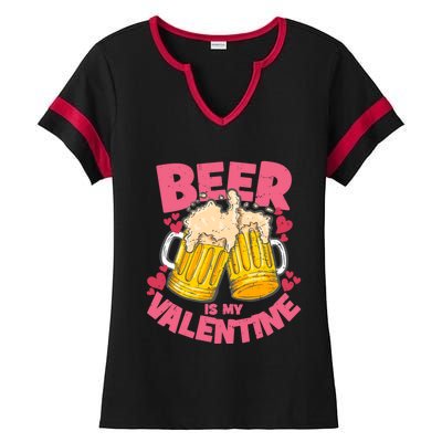 Funny Singles Day Beer Is My Valentine Gift Ladies Halftime Notch Neck Tee