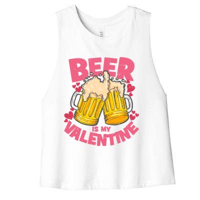 Funny Singles Day Beer Is My Valentine Gift Women's Racerback Cropped Tank