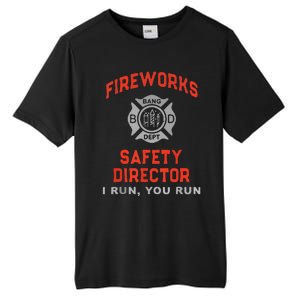 Fireworks Safety Director I Run You Run Funny 4th Of July Tall Fusion ChromaSoft Performance T-Shirt