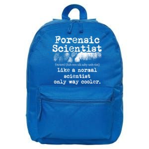 Forensic Scientist Definition Forensics Evidence Technician Gift 16 in Basic Backpack