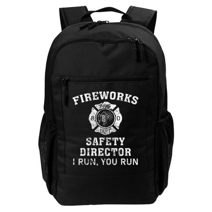 Fireworks Safety Director I Run You Run Bang Daily Commute Backpack