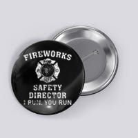 Fireworks Safety Director I Run You Run Bang Button