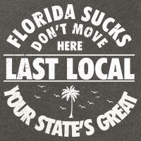 Florida Sucks Dont Move Here Last Local Funny Cotton Canvas Backpack