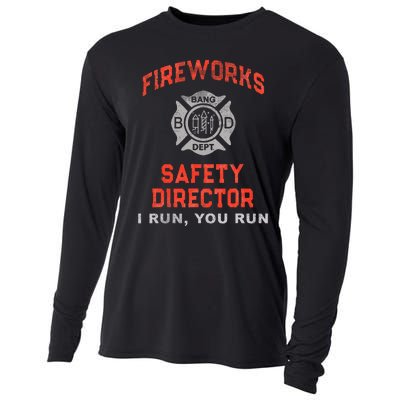 FIREWORKS SAFETY DIRECTOR I Run You Run Firefighter America Cooling Performance Long Sleeve Crew