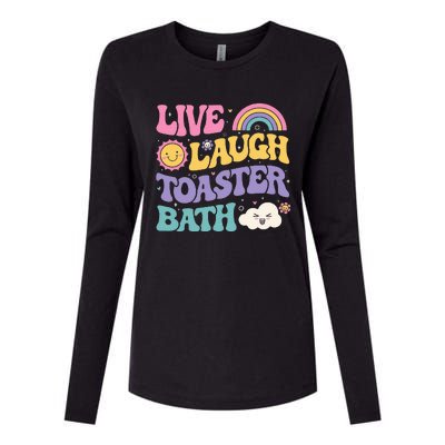 Funny Saying Dark Humor Live Laugh Toaster Bath Dread Womens Cotton Relaxed Long Sleeve T-Shirt