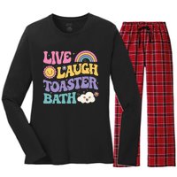 Funny Saying Dark Humor Live Laugh Toaster Bath Dread Women's Long Sleeve Flannel Pajama Set 