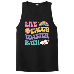 Funny Saying Dark Humor Live Laugh Toaster Bath Dread PosiCharge Competitor Tank