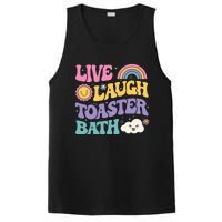 Funny Saying Dark Humor Live Laugh Toaster Bath Dread PosiCharge Competitor Tank