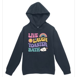 Funny Saying Dark Humor Live Laugh Toaster Bath Dread Urban Pullover Hoodie