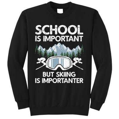 Funny Skiing Design For Men Women Skier Ski Skiing Lovers Sweatshirt