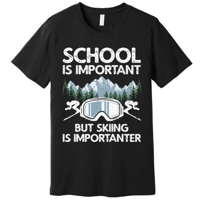 Funny Skiing Design For Men Women Skier Ski Skiing Lovers Premium T-Shirt