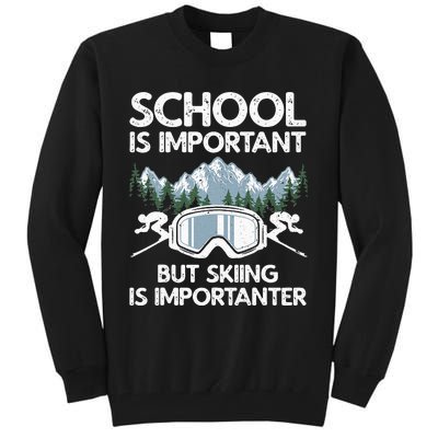 Funny Skiing Design For Men Women Skier Ski Skiing Lovers Tall Sweatshirt